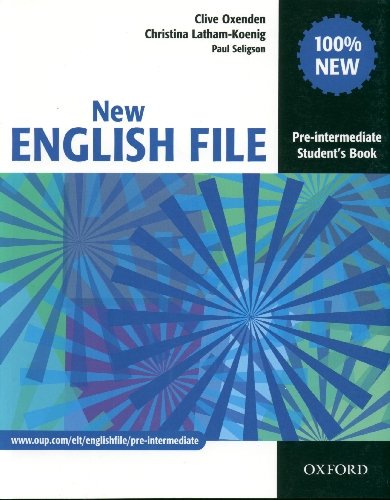 New English File Pre-Intermediate Student's Book. Szkoły ponadgimnazjalne Oxenden Clive, Seligson Paul, Latham-Koenig Christina