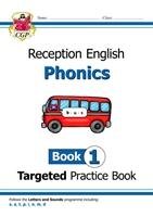New English Targeted Practice Book: Phonics - Reception Book 1 Cgp Books