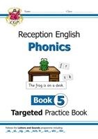 New English Targeted Practice Book: Phonics - Reception Book 5 Cgp Books