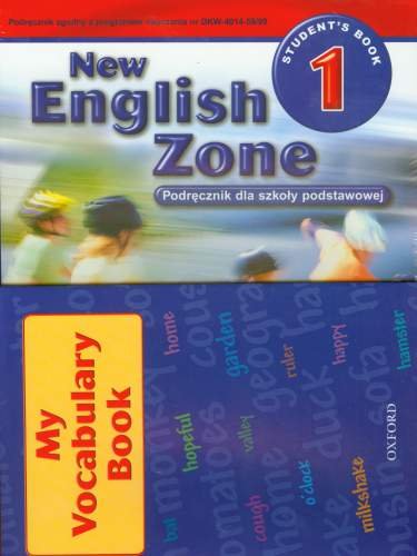 New English Zone 1. Students Book. Podręcznik + Zeszyt do słówek Opracowanie zbiorowe