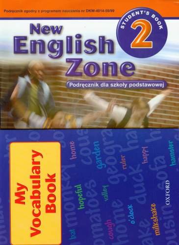New English Zone 2. Students book. Podręcznik. Szkoła podstawowa + Zeszyt do słówek Opracowanie zbiorowe