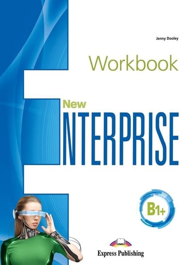 New Enterprise B1+ WB & Exam Skills..+ DigiBooks Jenny Dooley