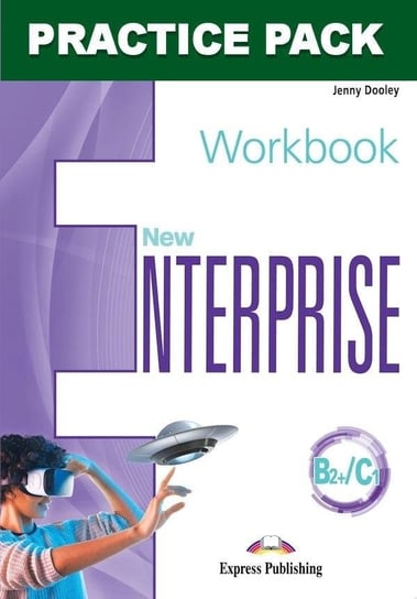 New Enterprise B2+/C1 WB Practice Pack Jenny Dooley