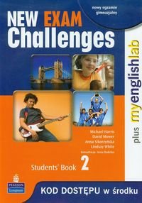 New Exam Challenges 2. Student's Book. Gimnazjum Harris Michael, Mower David, Sikorzyńska Anna