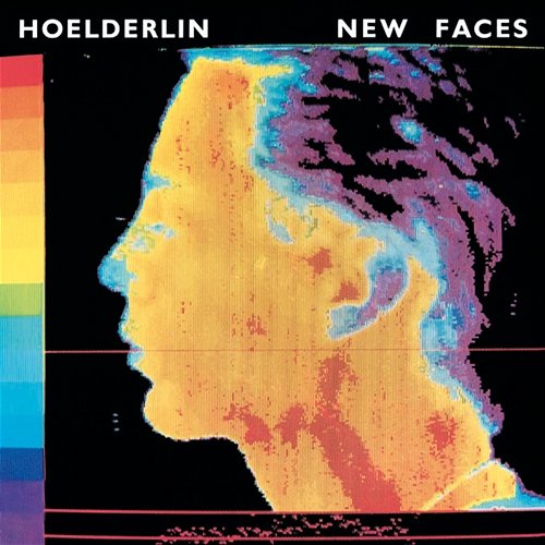 New Faces Hoelderlin