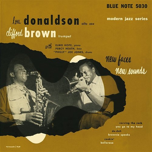 New Faces - New Sounds Lou Donaldson, Clifford Brown