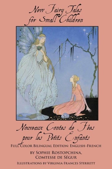 New Fairy Tales for Small Children Ségur Comtesse de