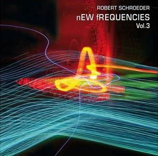 New Frequencies v.3 Schroeder Robert