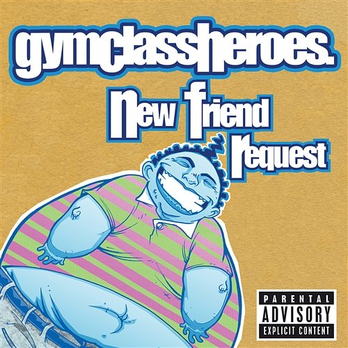 New Friend Request Gym Class Heroes