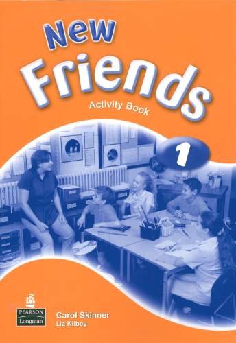 New Friends. Activity book 1 Skinner Carol, Kilbey Liz