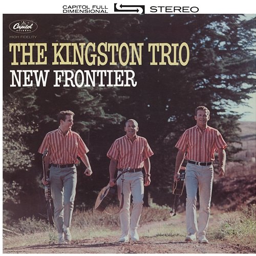 New Frontier The Kingston Trio