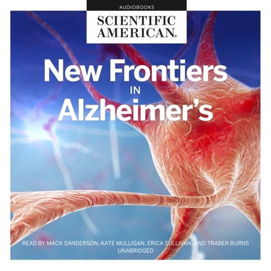 New Frontiers in Alzheimer's American Scientific