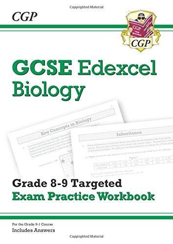 New GCSE Biology Edexcel Grade 8-9 Targeted Exam Practice Wo Coordination Group Publishing