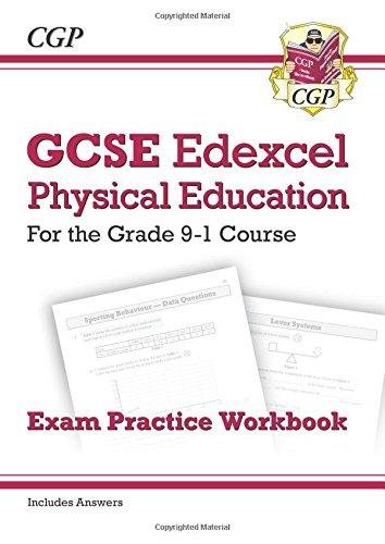 New GCSE Physical Education Edexcel Exam Practice Workbook - For the Grade 9-1 Course (Incl Answers) Cgp Books