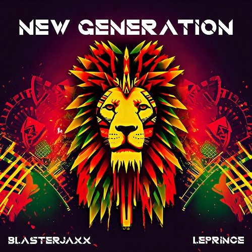 New Generation Blasterjaxx & LePrince