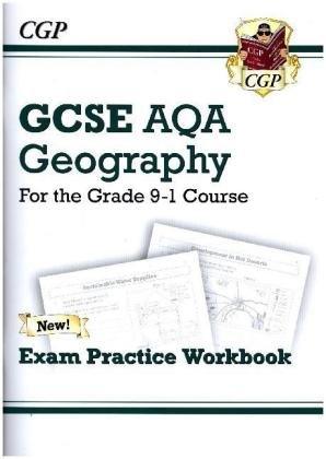 New Grade 9-1 GCSE Geography AQA Exam Practice Workbook Cgp Books