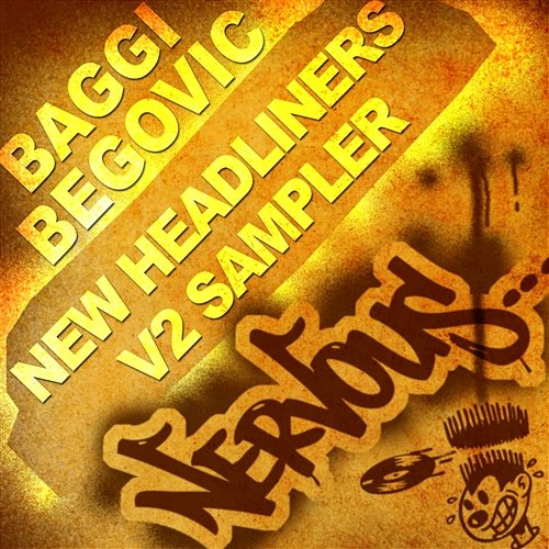 New Headliners V2 Sampler Baggi Begovic