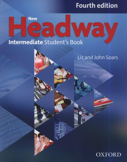 New Headway 4E Intermediate Student's Book Soars Liz, Soars John