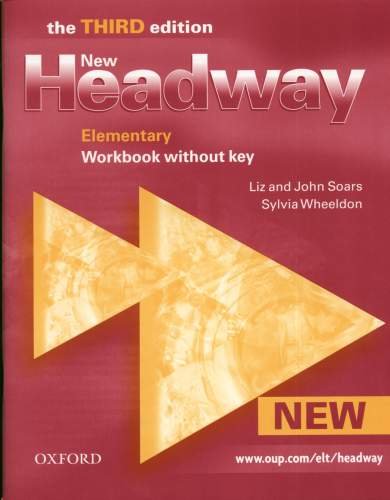 New Headway English Course. Elementary - Third Edition - Workbook Soars Liz, Soars John, Wheeldon Sylvia