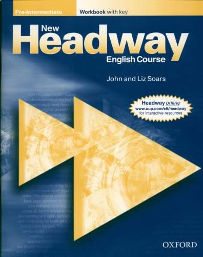 New headway english course. Pre-intermediate lev Soars Liz, Soars John