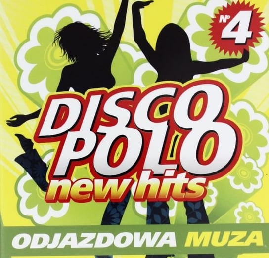 New hits Disco Polo Volume 4 Various Artists