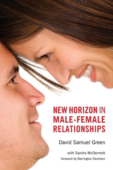 New Horizon in Male-Female Relationships Green David Samuel