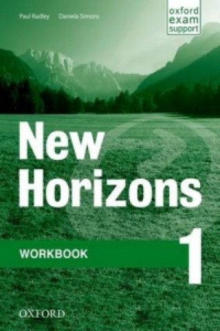 New Horizons: 1: Workbook Radley Paul