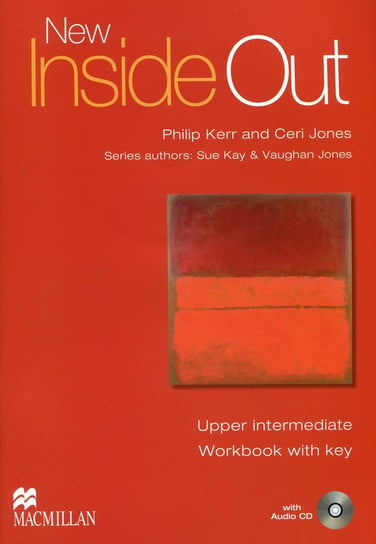 New Inside Out Upper Intermefiate. Ćwiczenia + CD Sue Kay, Jones Vaughan
