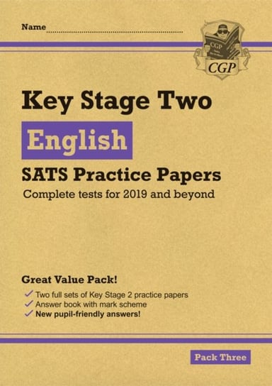 New KS2 English SATS Practice Papers: Pack 3 (for the tests in 2019) Cgp Books
