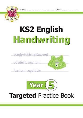 New KS2 English Targeted Practice Book: Handwriting - Year 5 Cgp Books