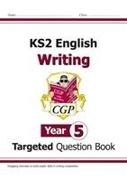 New KS2 English Writing Targeted Question Book - Year 5 Cgp Books