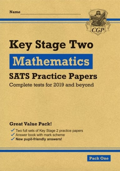 New KS2 Maths SATS Practice Papers: Pack 1 (for the tests in 2019) Cgp Books