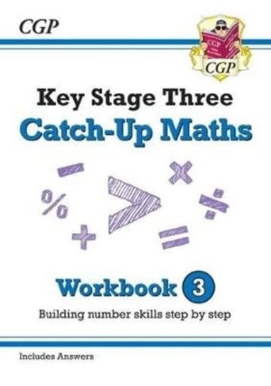 New KS3 Maths Catch-Up Workbook 3 (with Answers) Cgp Books