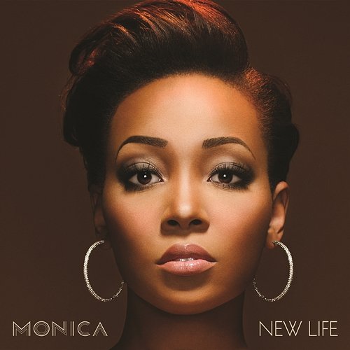 New Life (Deluxe Version) Monica