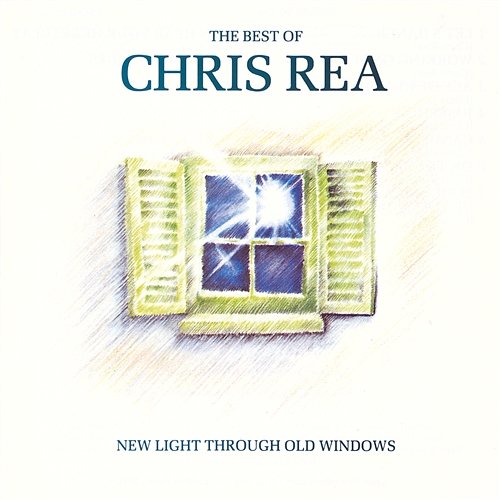 New Light Through Old Windows Chris Rea