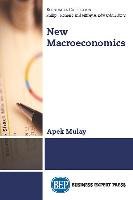 New Macroeconomics Mulay Apek