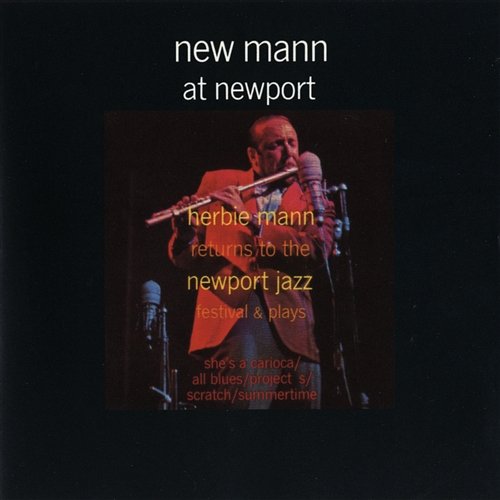 New Mann At Newport Herbie Mann