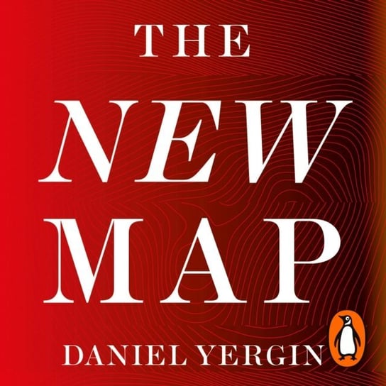New Map Yergin Daniel