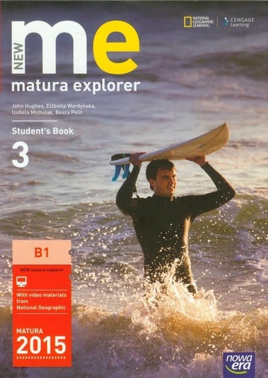 New Matura Explorer 3. Student's book Opracowanie zbiorowe
