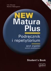 New Matura Plus. Język angielski. Podręcznik i repetytorium. Poziom podstawowy + CD Mitchell H.Q., Malkogianni Marileni