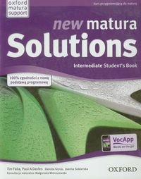 New Matura Solutions Intermediate Student's Book. Kurs przygotowujący do matury Falla Tim, Davies Paul