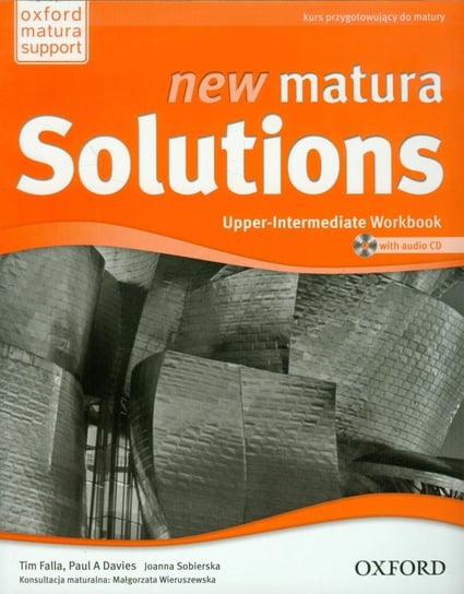 New Matura Solutions. Upper-Intermediate Workbook + CD Falla Tim, Davies Paul A., Sobierska Joanna