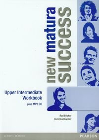 New Matura Success Upper-Intermediate. Workbook + MP3 Fricker Rod, Chandler Dominika