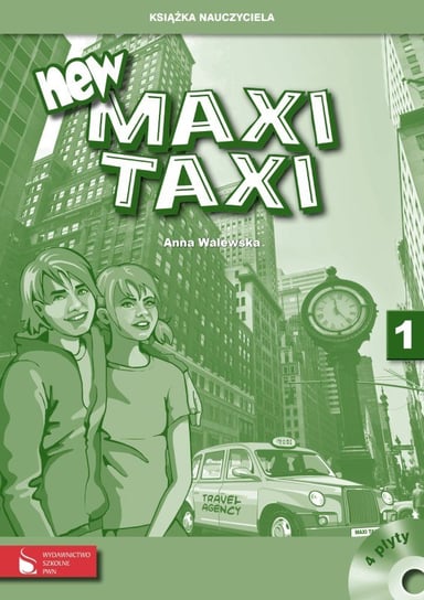 New Maxi Taxi 1. Teacher's Resource Pack. Książka nauczyciela, Karty obrazkowe, plakat Walewska Anna