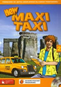 New Maxi Taxi 2. Podręcznik dla szkoły podstawowej + CD Otwinowska-Kasztelanic Agnieszka, Walewska Anna