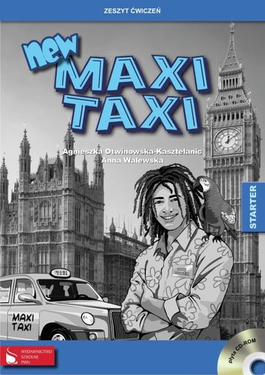 New Maxi Taxi. Starter. Zeszyt ćwiczeń Otwinowska-Kasztelanic Agnieszka, Walewska Anna