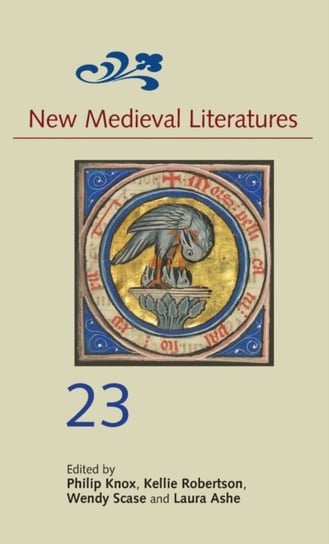 New Medieval Literatures 23 Philip Knox