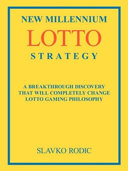 New Millennium Lotto Strategy Slavko Rodic