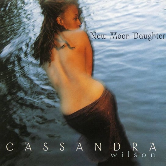 New Moon Daughter Wilson Cassandra
