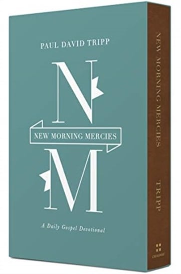 New Morning Mercies: A Daily Gospel Devotional Tripp Paul David